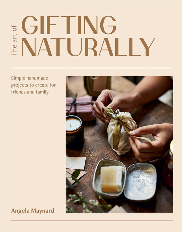 The Art of Gifting Naturally - Book